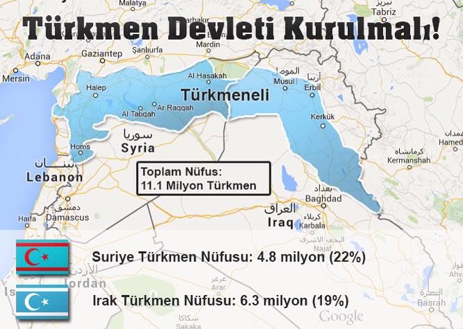A Turkmen State (Republic of Turkmeneli) should be established in Syria.