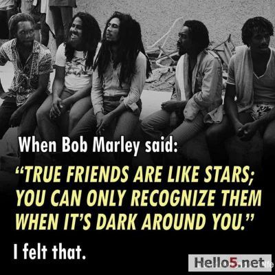 &quot;True Friends are like stars: YOu can only recognize them when it's dark arround you&quot; I Agree %100